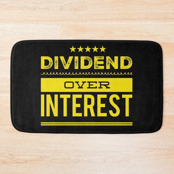 Item preview, Dividend Over Interest — Choose Consistent Growth designed and sold by ipot.