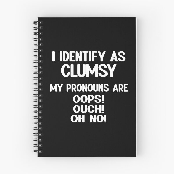 Item preview, I Identify As Clumsy  designed and sold by Primroaddesigns.