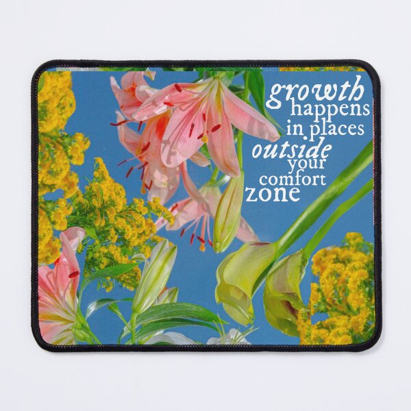 Item preview, Growth happens in places outside your comfort zones. Vol 1 designed and sold by Mart’s.