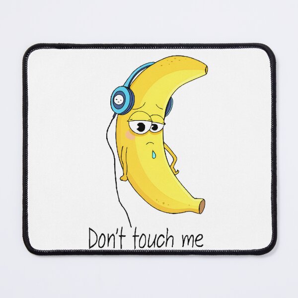 Item preview, A cute but sad banana wearing headphones, sending a clear message "Don't touch me." designed and sold by SevenRevolution.