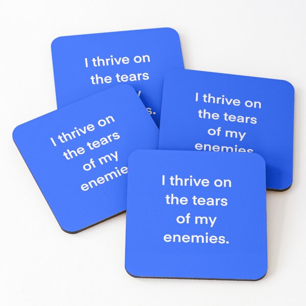 Item preview, I thrive on the tears of my enemies designed and sold by GinetteWhite.