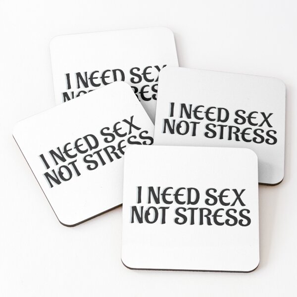 Item preview, I NEED SEX NOT STRESS designed and sold by Sarcastic Tee.