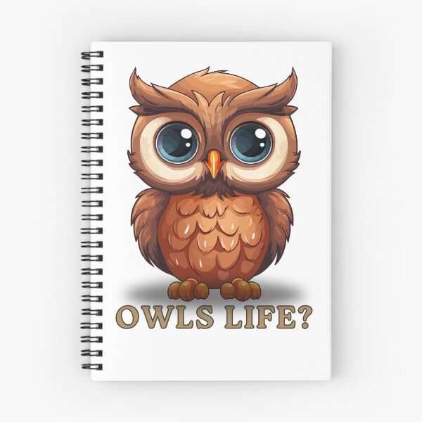 Item preview, OWLS LIFE? designed and sold by DanaTees.