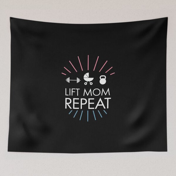 Item preview, Lift Mom Repeat designed and sold by MagicWander.