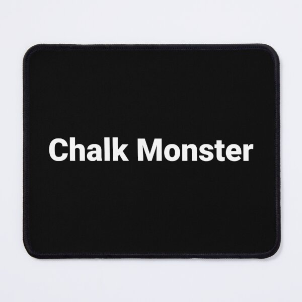 Item preview, Chalk Monster designed and sold by Text-based T-Shirts and Gifts.