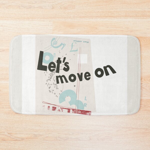 Item preview, let's move on message designed and sold by Slavi Savic.