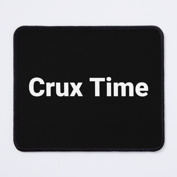 Item preview, Crux Time designed and sold by Text-based T-Shirts and Gifts.