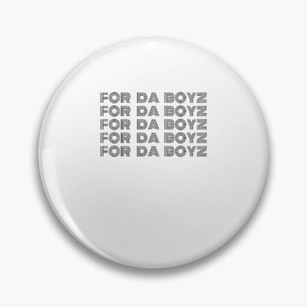 Item preview, For Da boyz cool retro funny meme humor designed and sold by snowry.