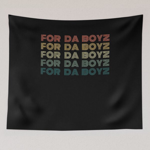 Item preview, Retro For Da boyz cool funny meme joke designed and sold by snowry.