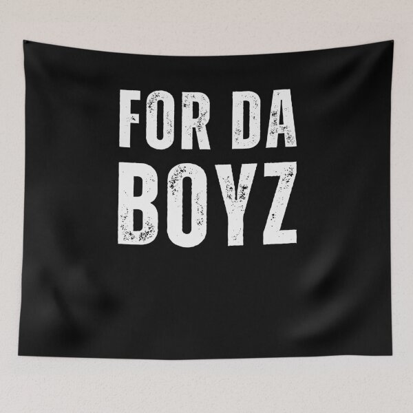 Item preview, For Da boyz cool funny meme joke vintage designed and sold by snowry.