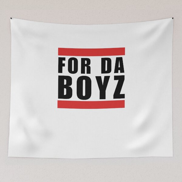 Item preview, For Da boyz cool funny meme joke humor designed and sold by snowry.