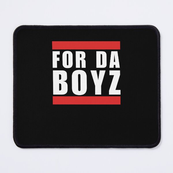 Item preview, For Da boyz humor cool funny meme joke designed and sold by snowry.