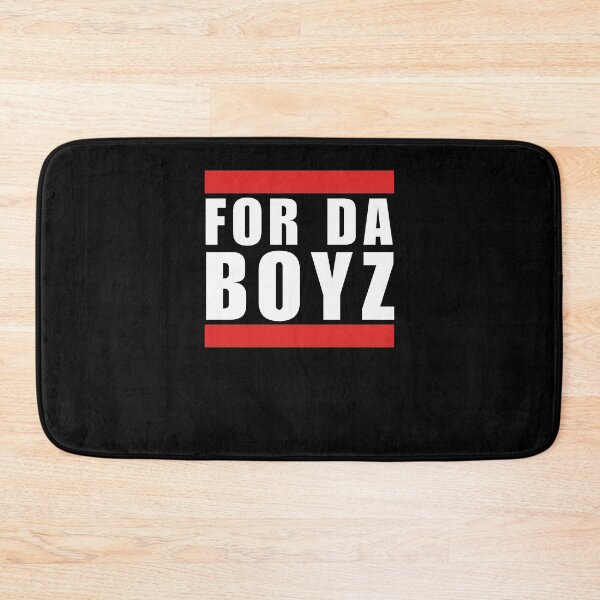 Item preview, For Da boyz humor cool funny meme joke designed and sold by snowry.