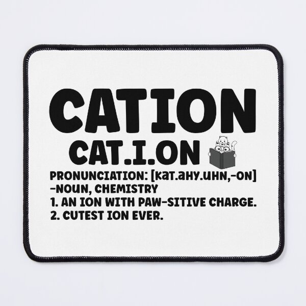 Item preview, Cation – Funny Chemistry Pun & Science Cat Gift designed and sold by StemMerch247.
