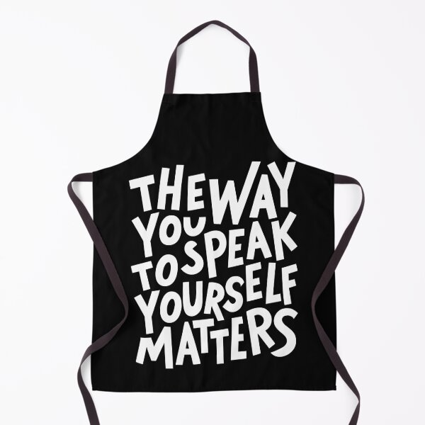 Item preview, The Way You Speak To Yourself Matters designed and sold by JerdbordinShop.