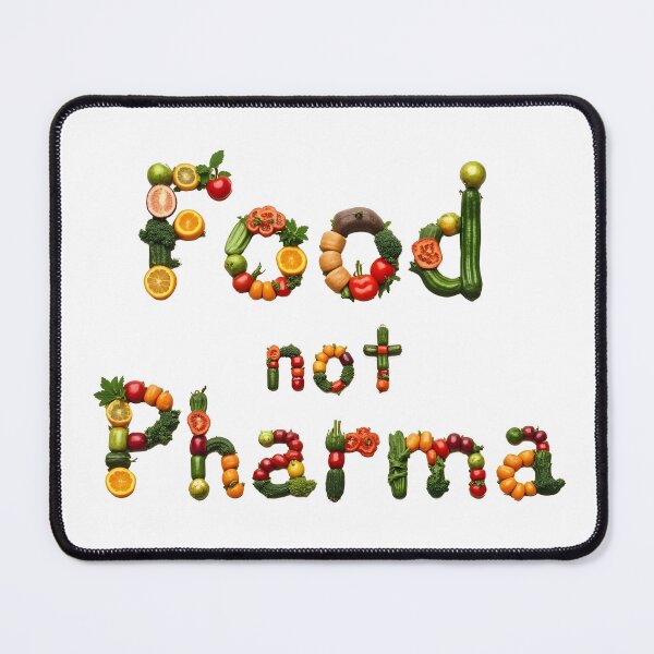 Item preview, Food Not Pharma designed and sold by AniArtPL.