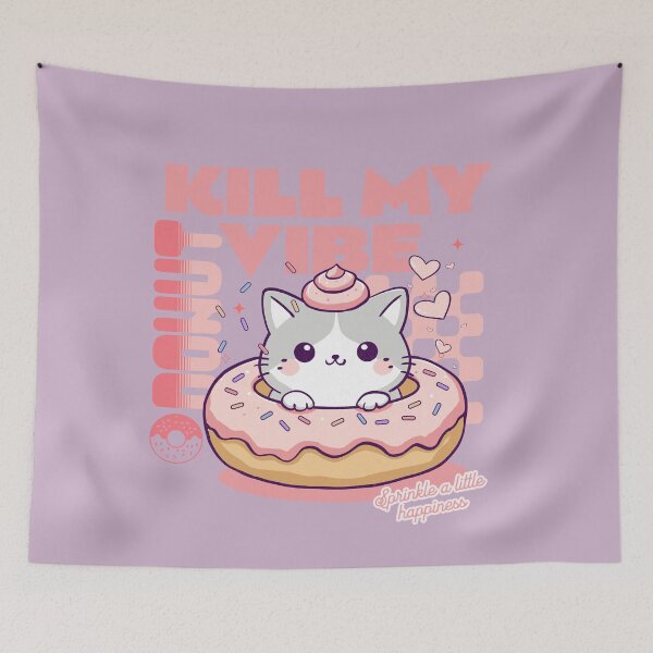 Item preview,  Donut Kill My Vibe designed and sold by BaffledSnout.
