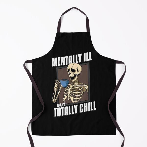 Item preview, Funny Coffee Skeleton Mentally Ill But Totally Chill designed and sold by bamantara94.