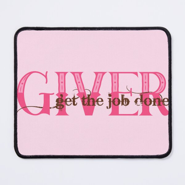 Item preview, Giver - Get the Job Done designed and sold by SiriuslyShawni.