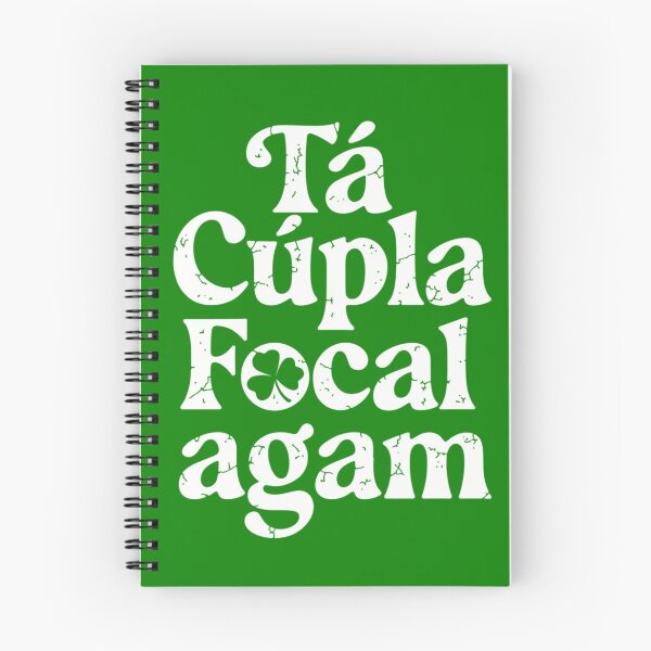 Item preview, Tá Cúpla Focal Agam, I Have a Few Words, Irish Language designed and sold by Urban-Celt.