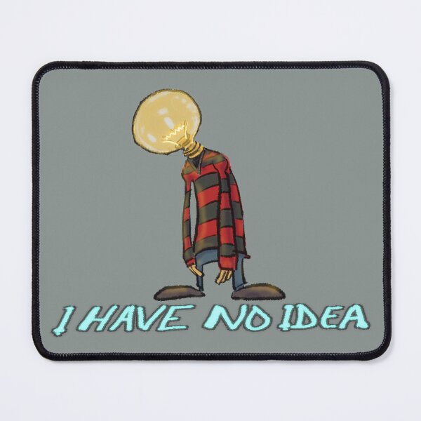 Item preview, i have no idea designed and sold by FeralJackRabit.