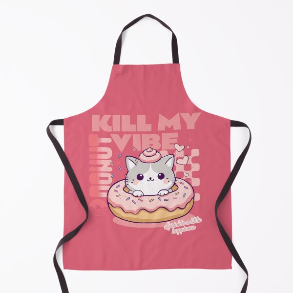 Item preview, Donut Kill My Vibe designed and sold by BaffledSnout.