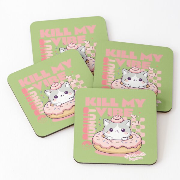 Item preview,  Donut Kill My Vibe designed and sold by BaffledSnout.