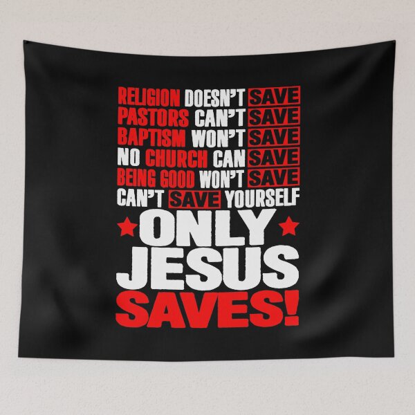Item preview, Only Jesus Saves designed and sold by plushism.