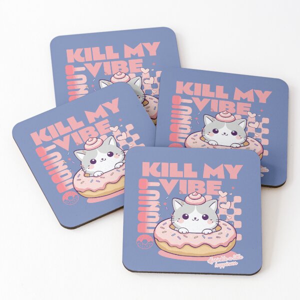 Item preview, Donut Kill My Vibe designed and sold by BaffledSnout.