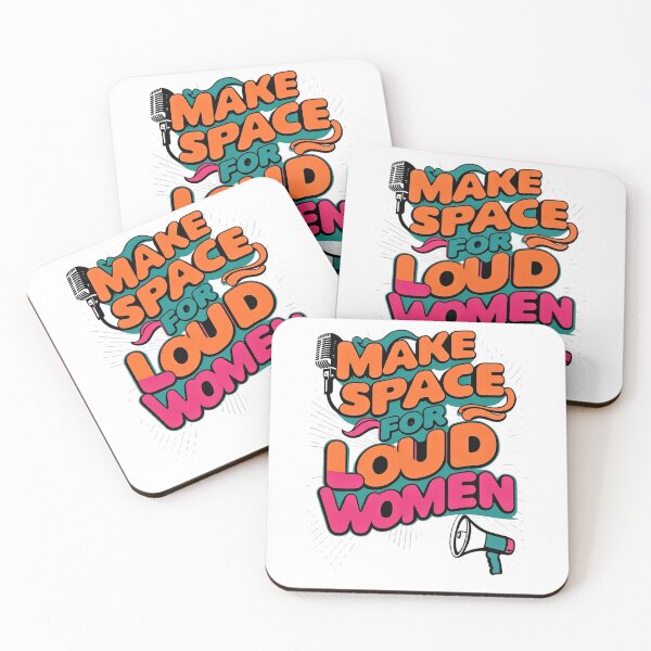 Item preview, Make Space for Loud Women – Because Our Voices Matter designed and sold by Dopamine Daydream.