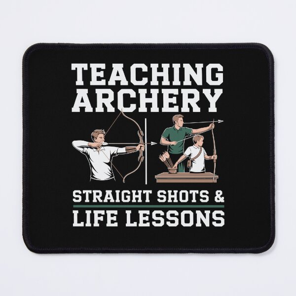 Item preview, Archery Coach Teaching Straight Shots Life Lessons designed and sold by tmerchtrends.