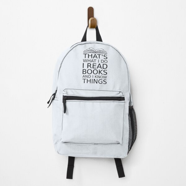 Item preview, That's what I do I read books and I know things, Books designed and sold by Tay Designs.