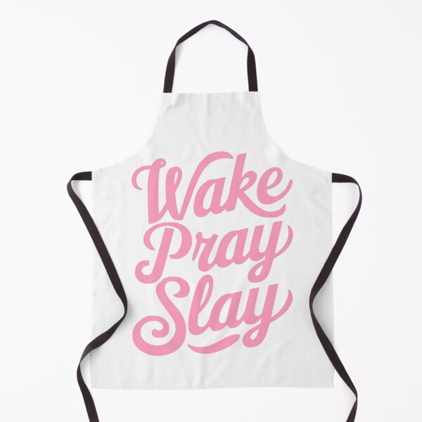 Item preview, Wake Pray Slay! Pink Girly designed and sold by PMCreative.