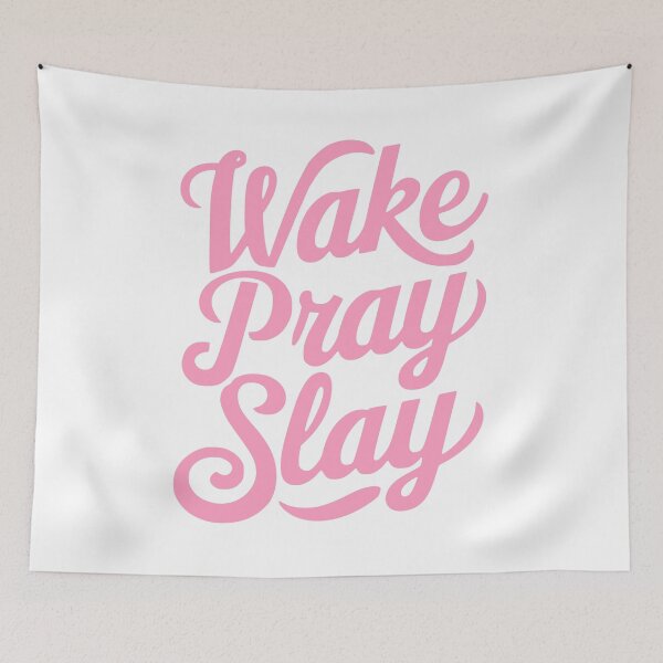 Item preview, Wake Pray Slay! Pink Girly designed and sold by PMCreative.
