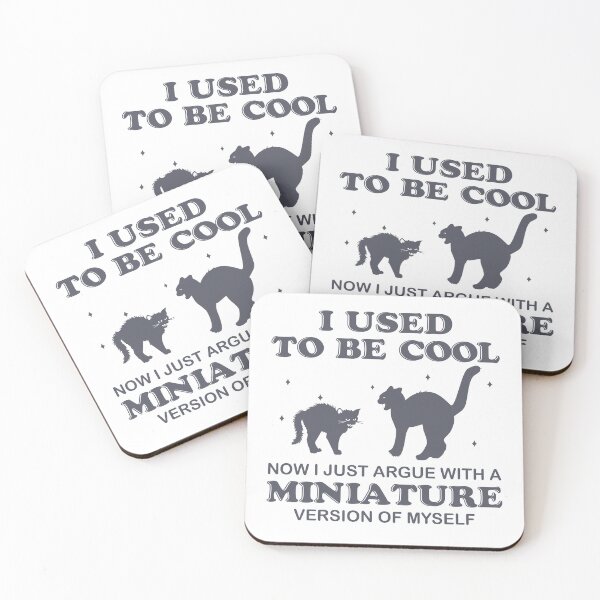 Item preview, Funny Cat Mom Life - I Used to Be Cool Now I Just Argue with a Miniature Version of Myself designed and sold by tcvnguyen.