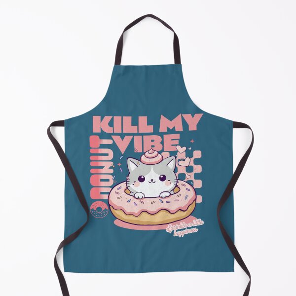 Item preview, Donut Kill My Vibe designed and sold by BaffledSnout.