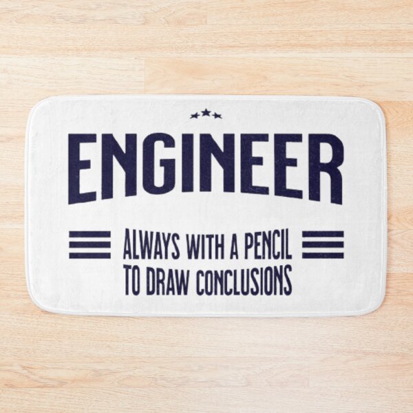 Item preview, Engineering: Always With a Pencil to Draw Conclusions designed and sold by Syrupulse.