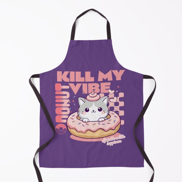 Item preview, Donut Kill My Vibe designed and sold by BaffledSnout.