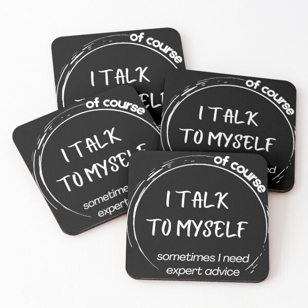 Item preview, Of course I talk to myself, sometimes I need expert advice designed and sold by Compusmurf Design.
