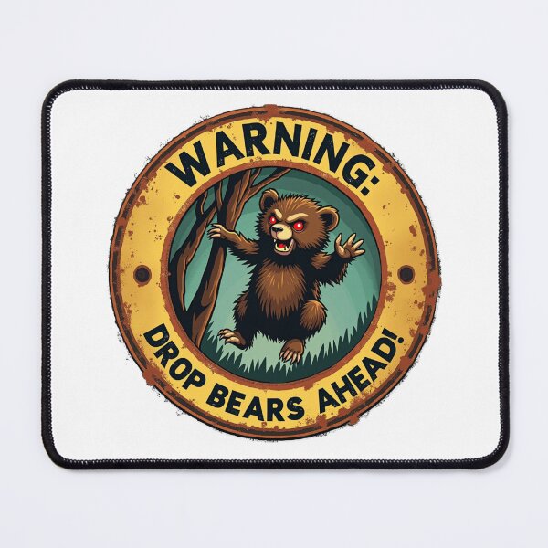 Item preview, Drop Bear Warning designed and sold by HappyHarmonyArt.