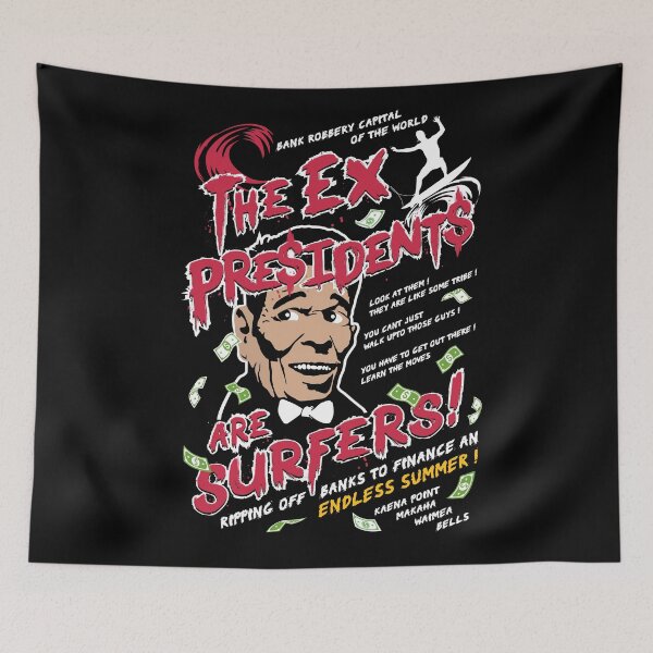 Item preview, The Ex Presidents Are Surfers designed and sold by Candywrap Studio.
