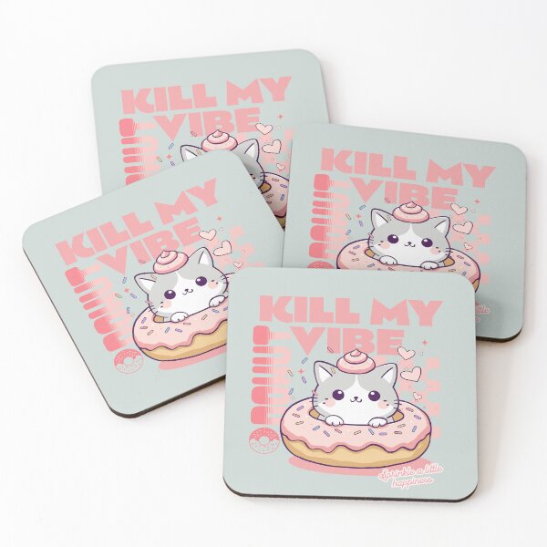 Item preview, Donut Kill My Vibe designed and sold by BaffledSnout.