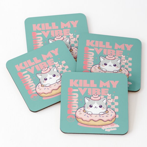 Item preview,  Donut Kill My Vibe designed and sold by BaffledSnout.