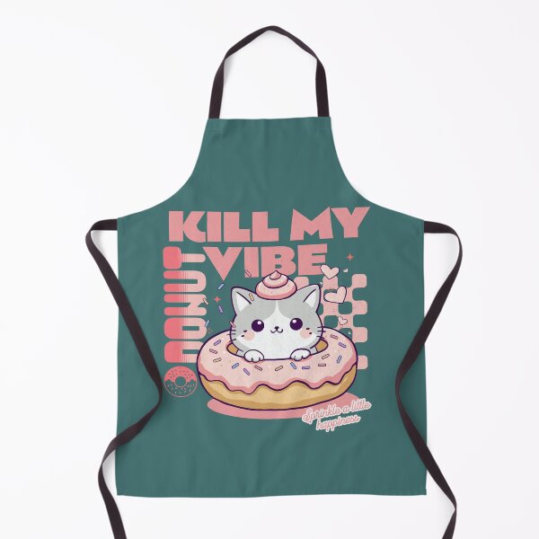 Item preview, Donut Kill My Vibe designed and sold by BaffledSnout.
