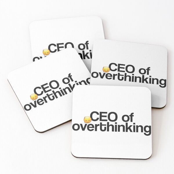 Item preview, CEO of overthinking designed and sold by mariannamorais.