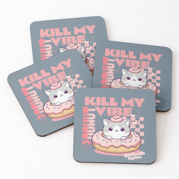 Item preview,  Donut Kill My Vibe designed and sold by BaffledSnout.