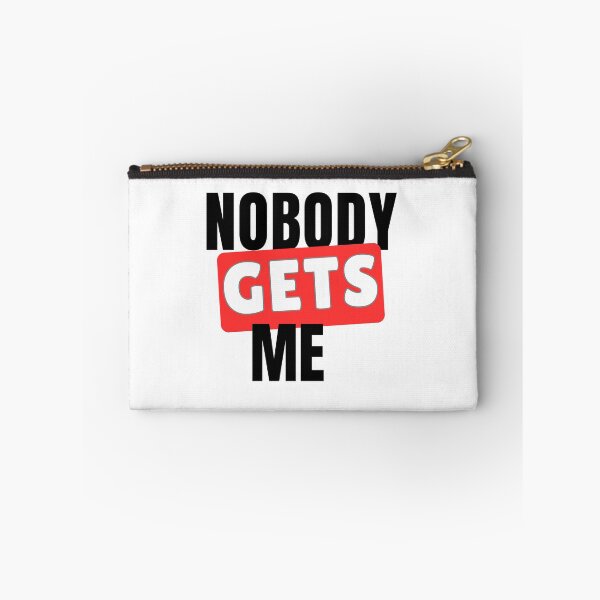 Item preview, Nobody Gets Me designed and sold by The-Directory.