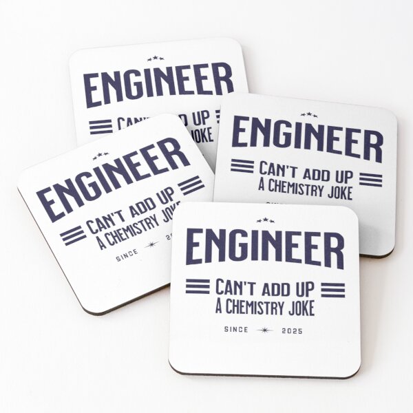 Item preview, Engineer: Can't Add Up a Chemistry Joke designed and sold by Syrupulse.