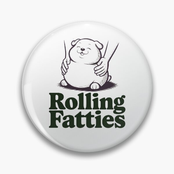 Item preview, Fat Dog Fat Dog Rolling Fatties designed and sold by MooonTees.