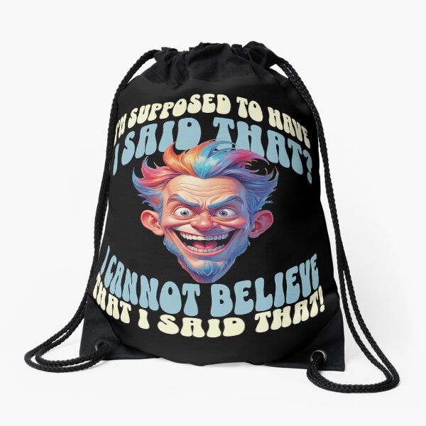 Item preview, I'm supposed to have said that? - For people with memory gaps designed and sold by jumpercats.